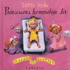 Prinsessens hemmelige liv af Lotte Nybo