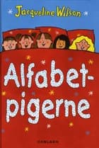 Alfabetpigerne af Jacqueline Wilson