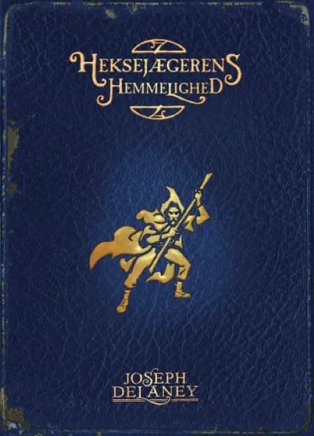 Heksejægerens hemmelighed af Joseph Delaney