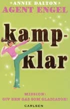 Kampklar af Annie Dalton