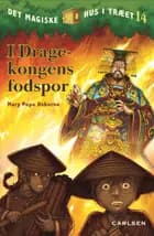 Det magiske hus i træet (14) - I dragekongens fodspor