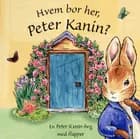 Hvem bor her, Peter Kanin? 