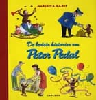 De bedste historier om Peter Pedal (Luksus samlebind)