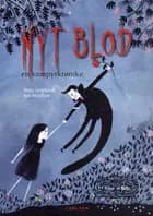 Nyt blod - en vampyrkrønike
