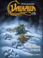 Valhalla (15) - Vølvens syner af Henning Kure, Peter Madsen, Hans Rancke-Madsen og Per Vadmand