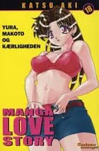 Yura, Makoto og kærligheden 18