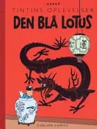 Den blå lotus af Hergé