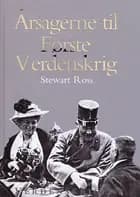 Årsagerne til Første Verdenskrig