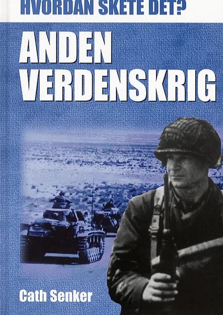 Anden Verdenskrig af Cath Senker