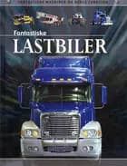 Fantastiske lastbiler