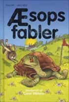 Æsops fabler af Carol Watson
