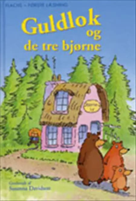 Guldlok og de tre bjørne af Susanna Davidson