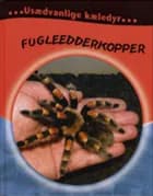Fugleedderkopper af Selina Wood