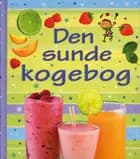 Den sunde kogebog