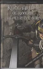 Kong Arthur og ridderne af det Runde Bord
