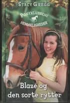 Blaze og den sorte rytter