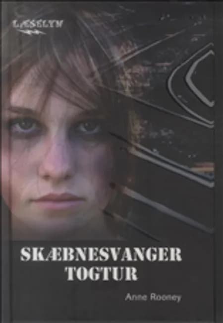 Skæbnesvanger togtur af Anne Rooney