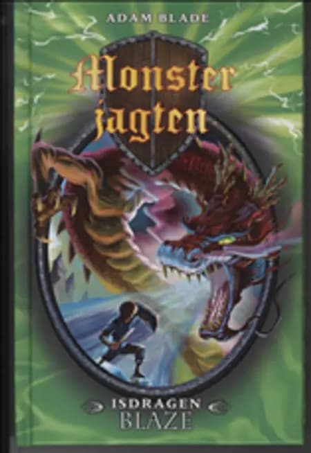 Isdragen Blaze af Adam Blade