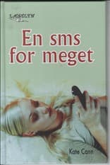 En sms for meget af Kate Cann