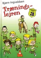 Træningslejren af Bjørn Ingvaldsen