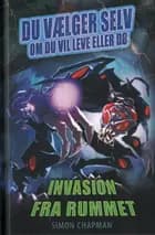 Invasion fra rummet af Simon Chapman
