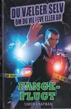Fangeflugt af Simon Chapman
