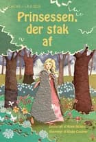 Prinsessen, der stak af af Rosie Dickins