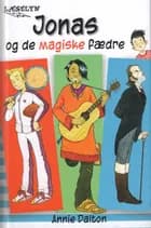 Jonas og de magiske fædre af Annie Dalton