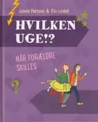 Hvilken uge!? af Jennie Persson