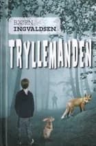 Tryllemanden af Bjørn Ingvaldsen