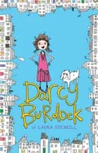 Darcy Burdock af Laura Dockrill