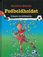 Kampen om millionerne