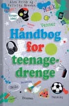 Håndbog for teenagedrenge af Felicity Brooks