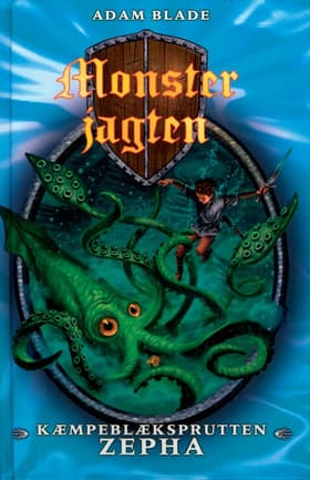 Kæmpeblæksprutten Zepha af Adam Blade