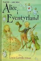 Alice i Eventyrland af Lesley Simms