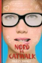 Nørd på catwalk (1) af Holly Smale