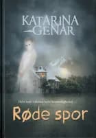 Røde spor af Katarina Genar