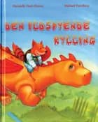 Den ildspyende kylling af Christelle Huet-Gomez