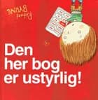 Den her bog er ustyrlig! af Richard Byrne
