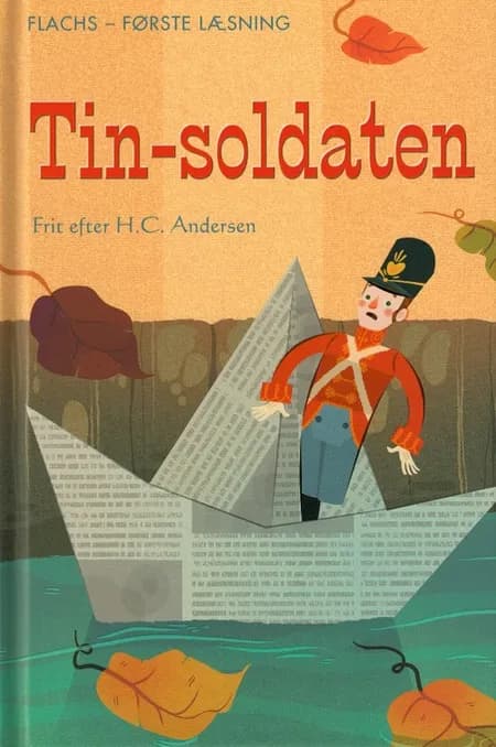 Tin-soldaten af H.C. Andersen