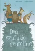 Den grufulde grumling af Charlotte Habersack