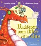 Ridderen som ikke ville slås