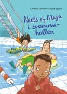 Niels og Maja i svømmehallen af Christina Lindstrøm