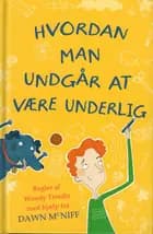 Hvordan man undgår at være underlig
