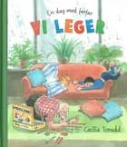 En dag med farfar: Vi leger af Cecilia Torudd