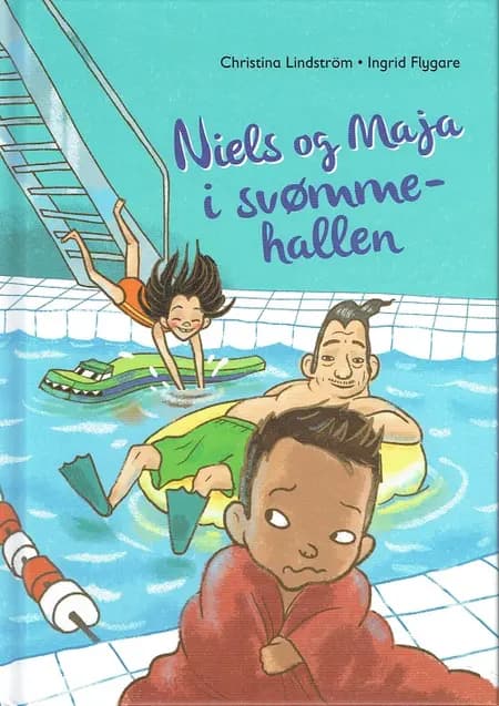 Niels og Maja i svømmehallen af Christina Lindström