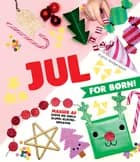 Jul for børn! af Karin Andersson