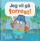 Jeg vil gå forrest! af Richard Byrne