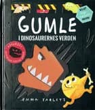Gumle i dinosaurernes verden af Emma Yarlett