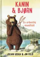 En ordentlig mundfuld af Julian Gough og Jim Field